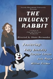 Watch The Unlucky Rabbit
