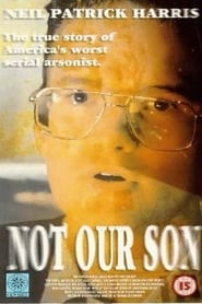 Watch Not Our Son