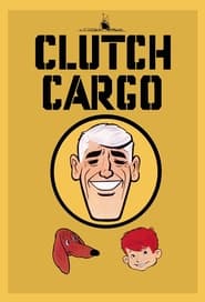 Watch Clutch Cargo