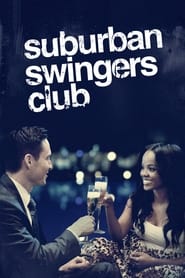 Watch Suburban Swingers Club