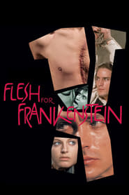 Watch Flesh for Frankenstein
