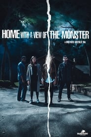 Watch Home with a View of the Monster