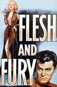 Watch Flesh and Fury