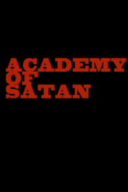 Watch Academy of Satan