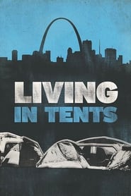 Watch Living in Tents