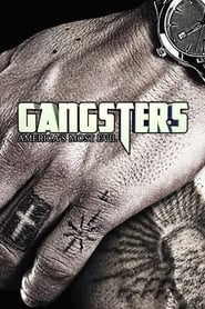 Watch Gangsters: America's Most Evil