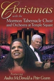 Watch Christmas with the Mormon Tabernacle Choir and Orchestra at Temple Square Featuring Audra McDonald and Peter Graves