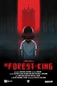 Watch The Forest King