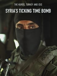 Watch Syria's Ticking Time Bomb