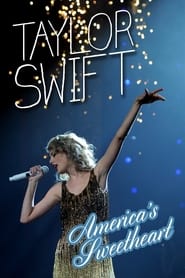 Watch Taylor Swift: America's Sweetheart