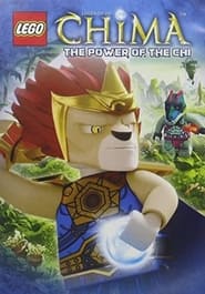 Watch LEGO Legends of Chima: The Power of the Chi