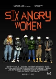 Watch Six Angry Women