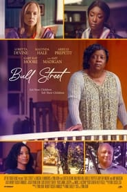 Watch Bull Street