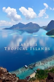 Watch Earth's Tropical Islands