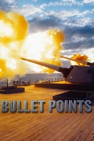 Watch Bullet Points