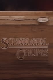 Watch Schoolgirl Chums