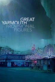 Watch Great Yarmouth: Provisional Figures