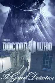 Watch Doctor Who: The Great Detective