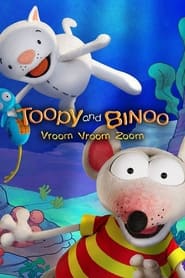 Watch Toopy and Binoo Vroom Vroom Zoom