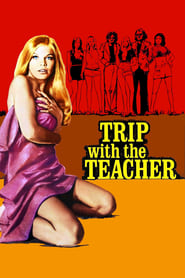 Watch Trip with the Teacher