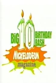 Watch Nickelodeon Magazine's Big 10 Birthday Bash