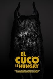 Watch El Cuco Is Hungry