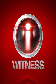 Watch i-Witness