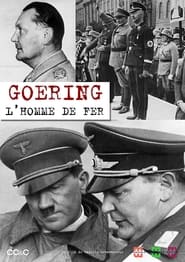 Watch Goering: Nazi Number One