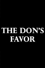 Watch The Don's Favor
