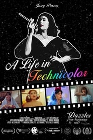Watch A Life in Technicolor