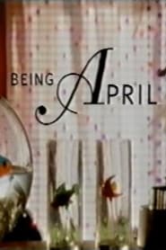 Watch Being April