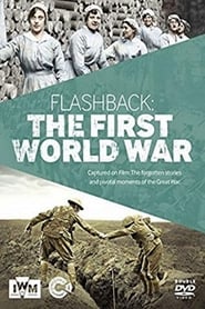 Watch Flashback: The First World War