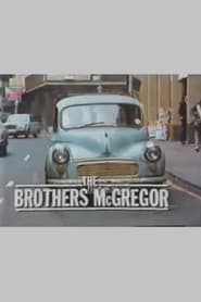 Watch The Brothers McGregor