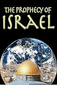 Watch Prophecies of Israel