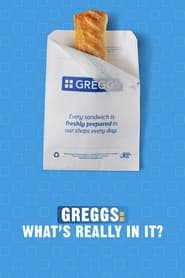 Watch Greggs: What's Really in It?
