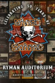 Watch Lynyrd Skynyrd: Celebrating 50 Years, Recorded Live at the Ryman