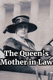 Watch The Queen's Mother in Law