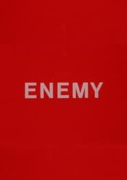 Watch Enemy