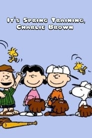 Watch It's Spring Training, Charlie Brown