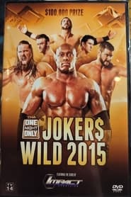 Watch TNA One Night Only: Joker's Wild 3