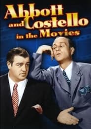 Watch Abbott and Costello in the Movies