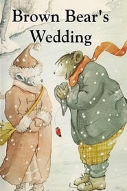 Watch Brown Bear's Wedding