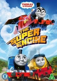 Watch Thomas and Friends: The Super Engine