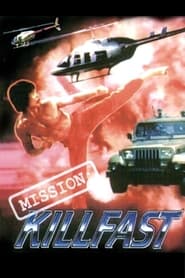 Watch Mission: Killfast