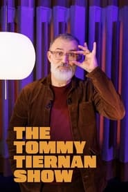 Watch The Tommy Tiernan Show