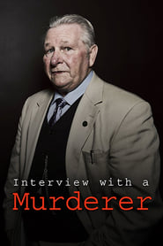 Watch Interview With A Murderer
