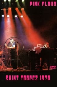 Watch Pink Floyd: Saint-Tropez