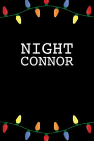 Watch Night Connor