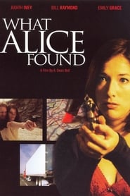 Watch What Alice Found