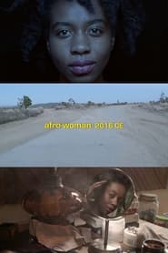 Watch Afro-Woman: 2016 CE